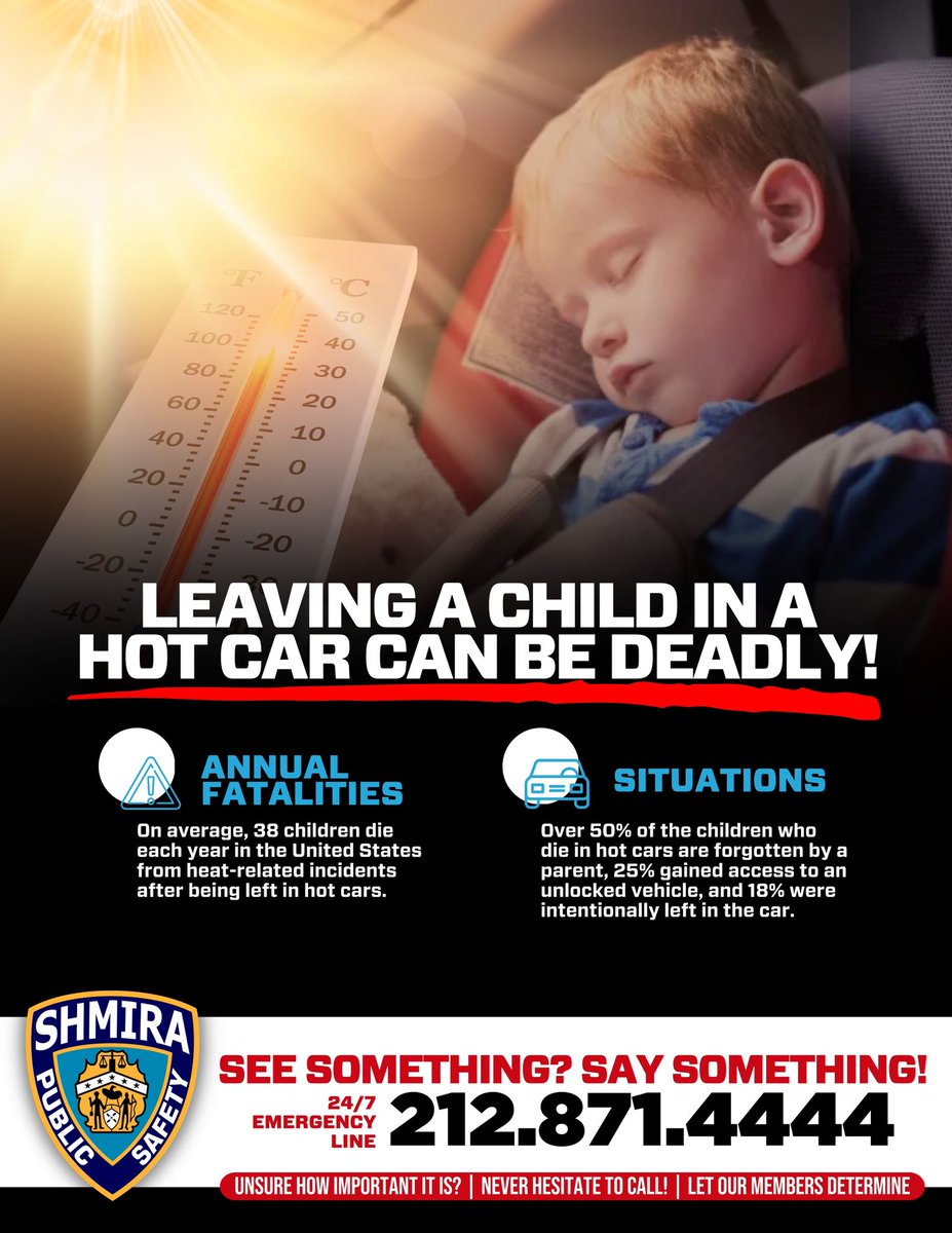 EzraFriedlander's tweet photo. #AvoidTragedy: We are reminding everyone again that the summer heat is upon us. The temperature inside a car can create a deadly scenario, NEVER LEAVE A CHILD (or pet) IN A CAR EVEN FOR ONE MINUTE. #HeatStrokeKills #LookBeforeYouLock #PublicSafety @CWSPshmira @Shmira https://t.co/5q2px9ox8j