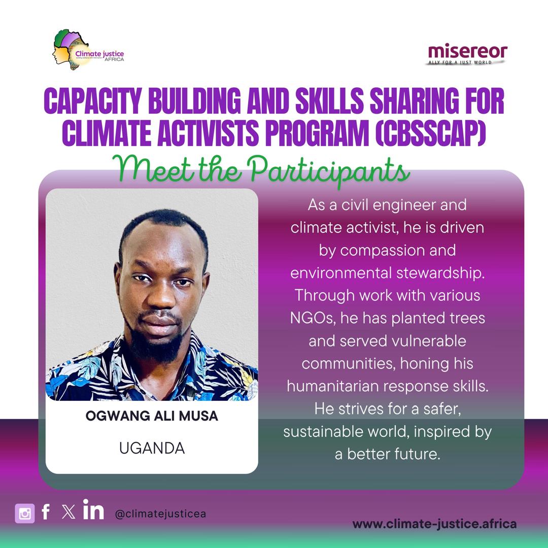 CJusticeAfrica's tweet photo. Meet Ogwang @ali_musao  , a civil engineer and climate activist driven by compassion and environmental stewardship! Through his work with NGOs, he's made a positive impact on vulnerable communities and strives for a safer, sustainable world. #CBSSCAP https://t.co/fCOI2JZY8a
