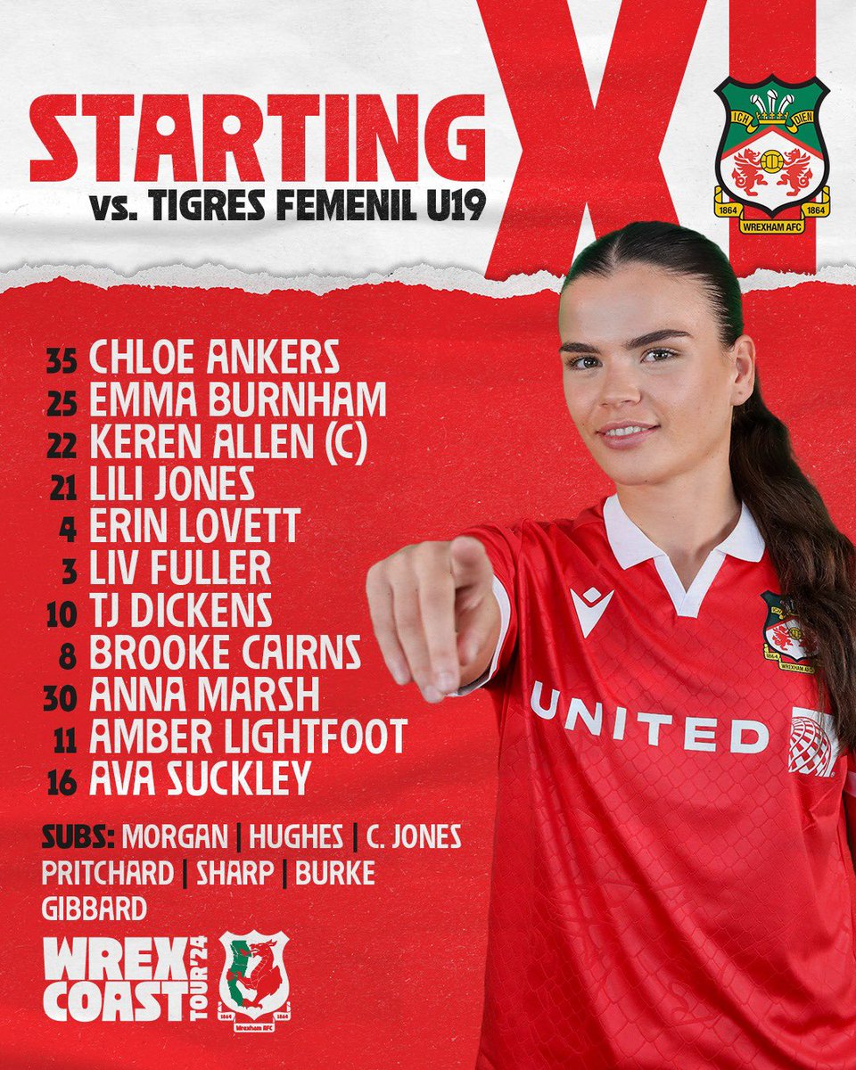 TEAM NEWS | Wrexham AFC vs Tigres Femenil U19

Here’s how we line-up for our second instalment of the Wrex Coast Tour 📋

🔴⚪️ #WxmAFC | #WrexCoastTour