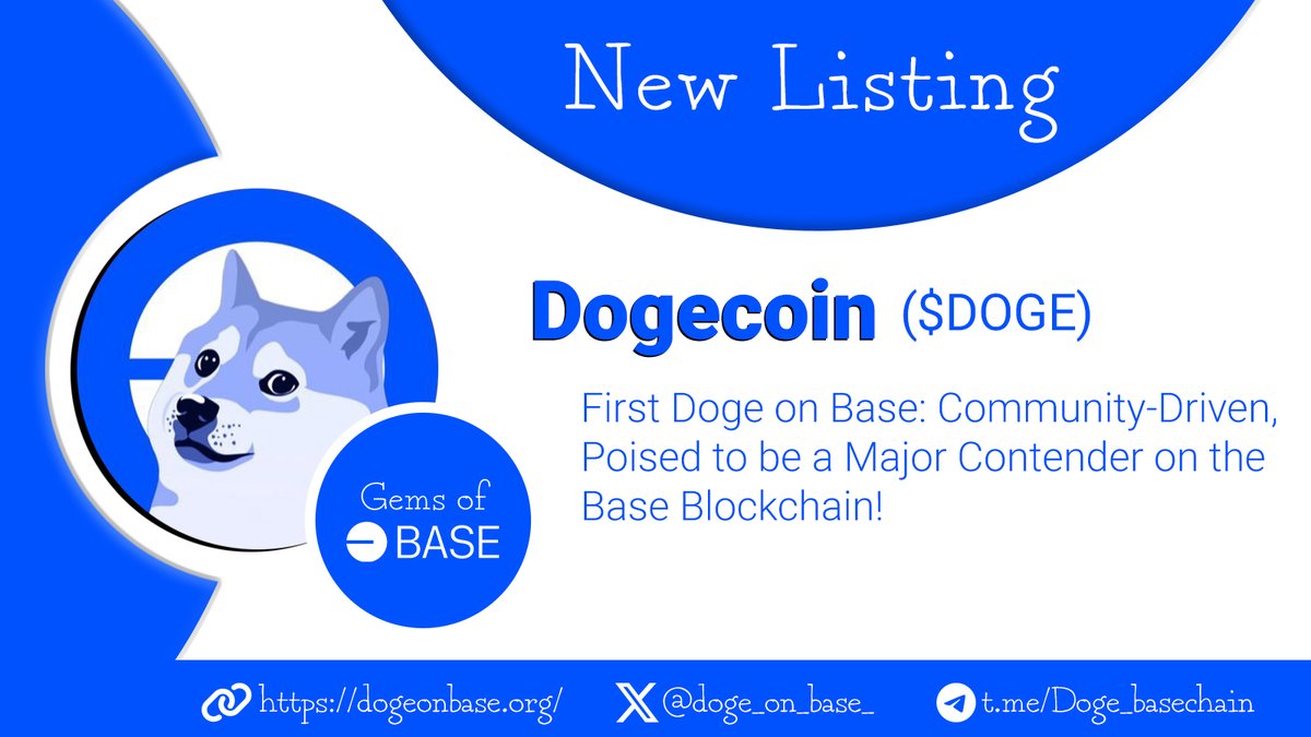GemsofBase's tweet photo. Inspired by the wild success of OG DOGECOIN, introducing our latest listing @Doge_on_base_
First $Doge on Base: Community-Driven, Poised to be a Major Contender on the @Base Blockchain!
#Dogecoin #BasedDoge #GemsofBase https://t.co/vjf6fZAsM1
