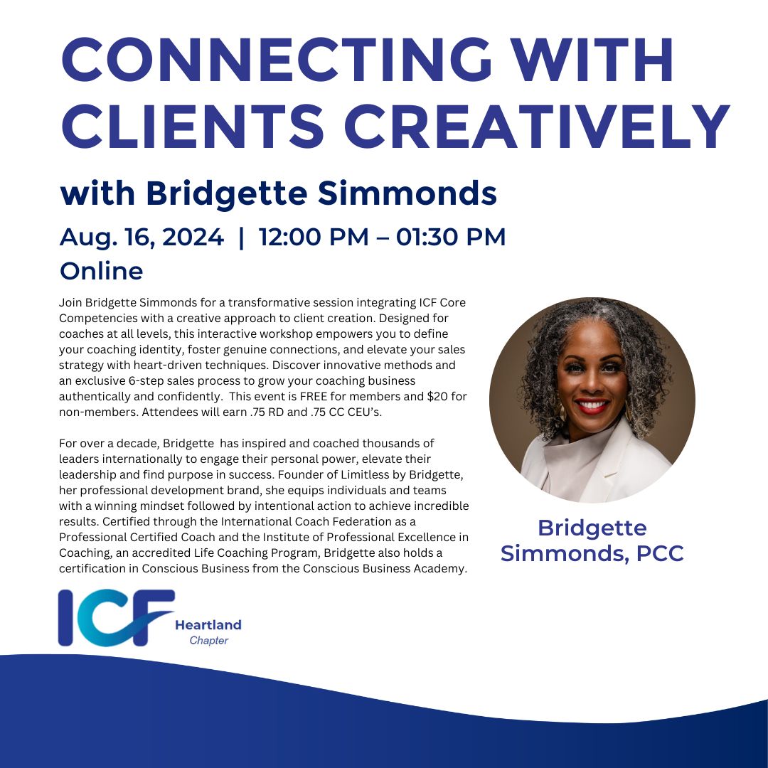 heartlandicf's tweet photo. 🚀 Attention Coaches! Elevate Your Client Connection Skills with Bridgette Simmonds! 🚀

Join us for "Connecting with Clients Creatively" on Friday, Aug. 16, 2024, at 12:00 PM! 🌟

Register here: https://t.co/9jsQ8EwinM https://t.co/4avNzLkIVc