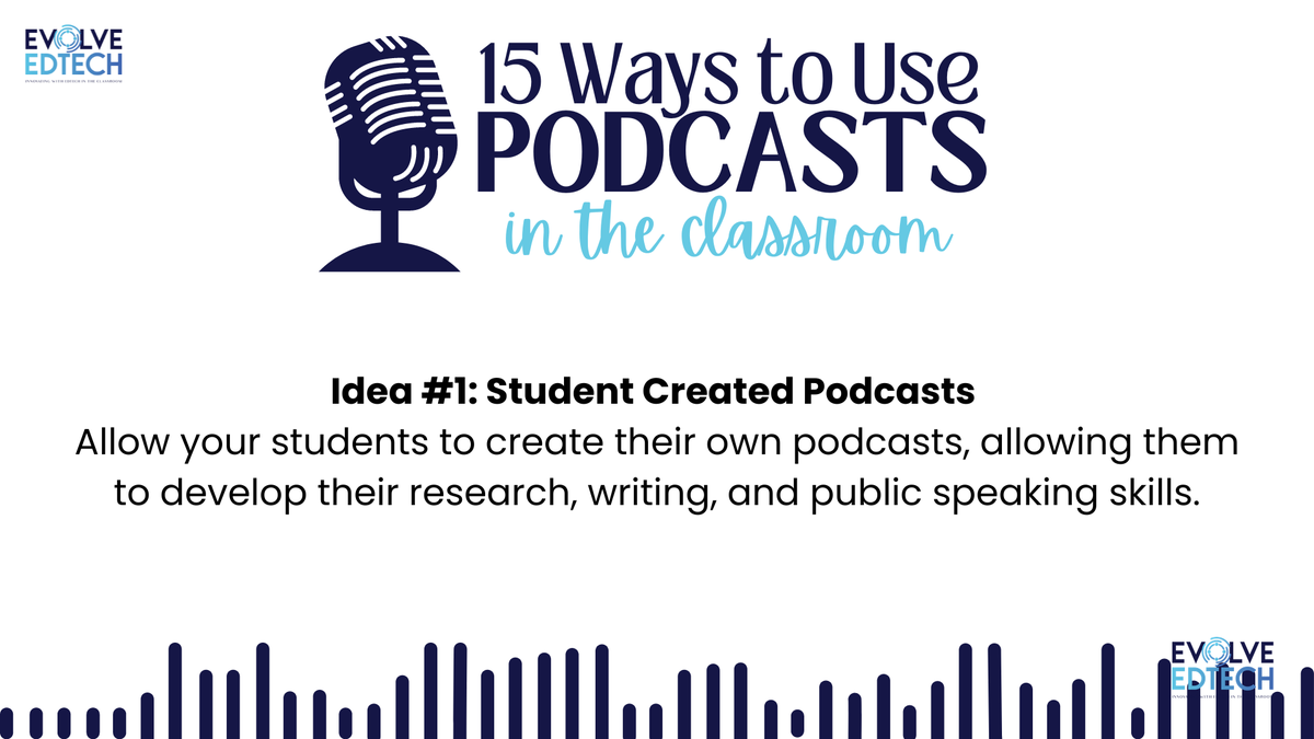 Over the next 15 days, Evolve EdTech will share 15 Ways to Use Podcasts in The Classroom.

Check out the idea for day #1: 🎙️ Student-Created Podcasts 🎙️

#EvolveEdTech #PodcastingInClassroom
