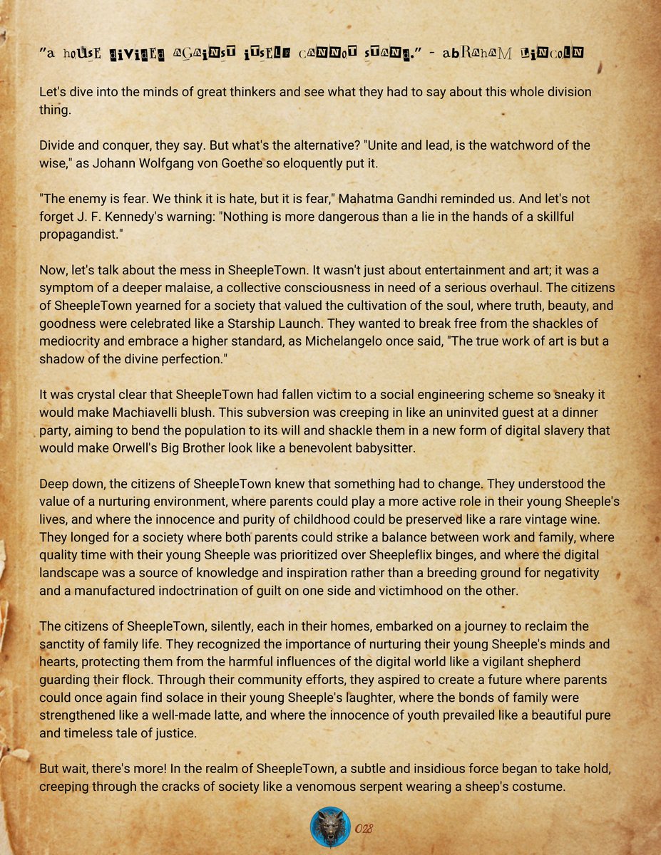 TheSheepleTown's tweet photo. Chapter 6- "Ch 6 A house divided against itself cannot stand
Page 01 of 03 π
Thank you for reading the novel! I am grateful $BTC $ETH $BNB $DOGE $XRP $USDT $SOL
Mostly unrelated hashtags, please disregard #OnlyOnX #Novel #SheepleTown #STWN #Author #SheepleKnows #Politics $BTC #Solana #Crypto #Blockchain #DEFI #memecoin #fight #USDT #XRP #Doge #DogeCoin #Binance #Ethereum #Bitcoin #Goodreads #free #freeMoney #USA #readthispagem #Follow #Trump #Elections2024 #Biden #Republicans #Democrats
