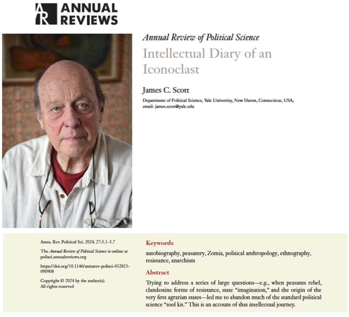 Gerardo L. Munck (@gerardomunck) on Twitter photo The <a href="/AnnualReviews/">Annual Reviews</a> has kindly just released what could be considered James Scott’s last brief autobiographical notes.👇
Thanks <a href="/margaretlevi/">Margaret Levi</a> for making this happen. I took the liberty of adding Scott’s picture.
Free download: annualreviews.org/docserver/full… The <a href="/AnnualReviews/">Annual Reviews</a> has kindly just released what could be considered James Scott’s last brief autobiographical notes.👇
Thanks <a href="/margaretlevi/">Margaret Levi</a> for making this happen. I took the liberty of adding Scott’s picture.
Free download: annualreviews.org/docserver/full…