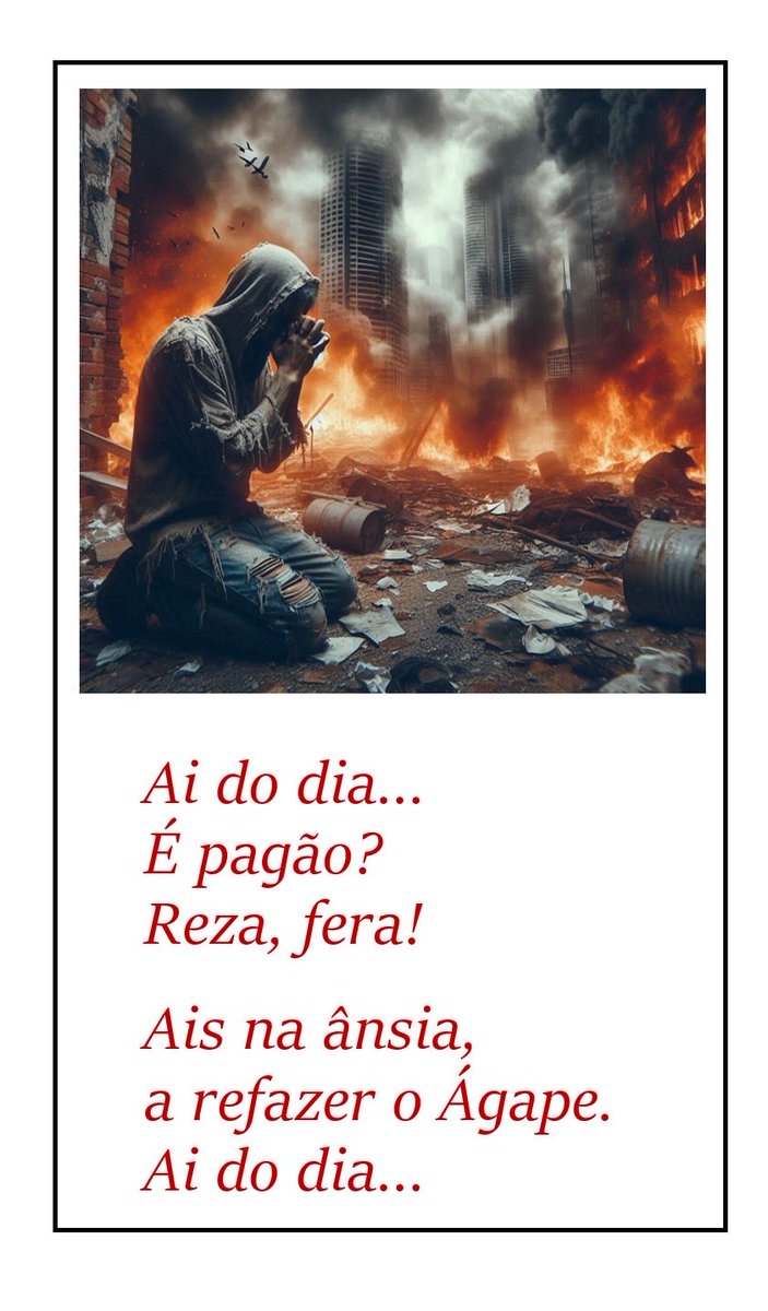 PalinDemberg's tweet photo. #desafiopalindromo167
Tema: Juízo Final

Ai do Dia!
É pagão?
Reza, fera!

Ais na ânsia,
a refazer o Ágape.
Ai do Dia…

*Ágape: amor divino https://t.co/VvCYsRVVnt