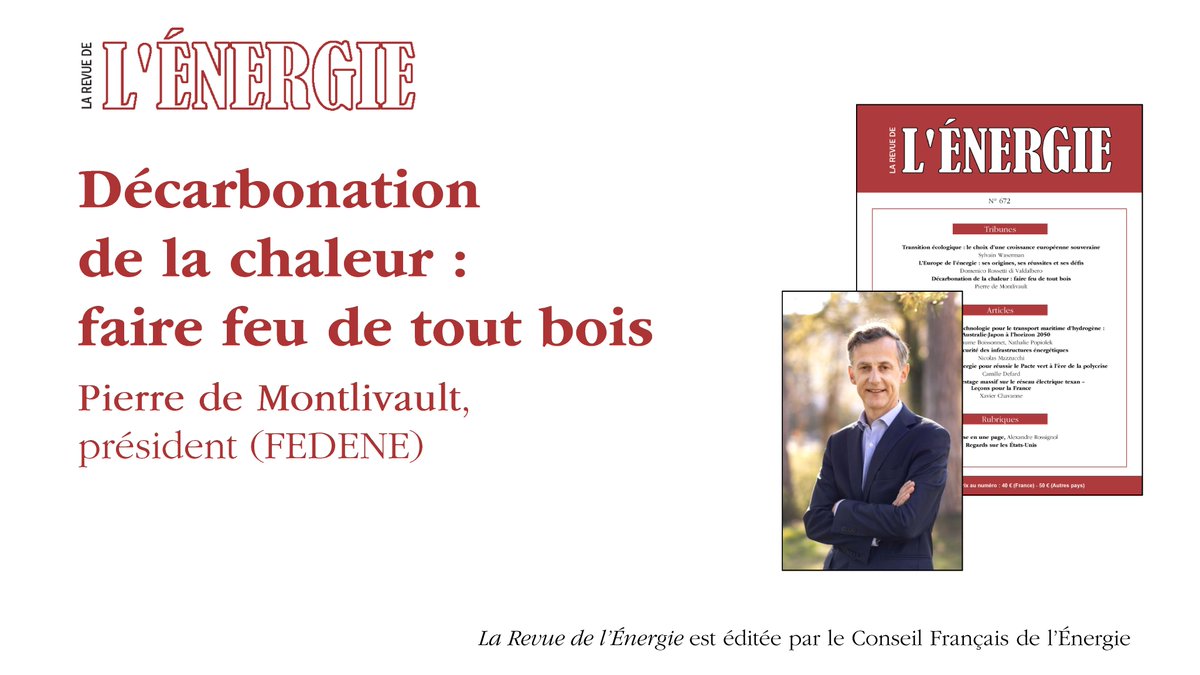 #Décarbonation de la #chaleur : faire feu de tout bois, par <a href="/PdeMontlivault/">Pierre de Montlivault</a> <a href="/_FEDENE_/">FEDENE</a>. La décarbonation de la chaleur est un facteur de réassurance de la feuille de route énergétique de notre pays. Tribune en accès libre. bit.ly/3L9zFfV