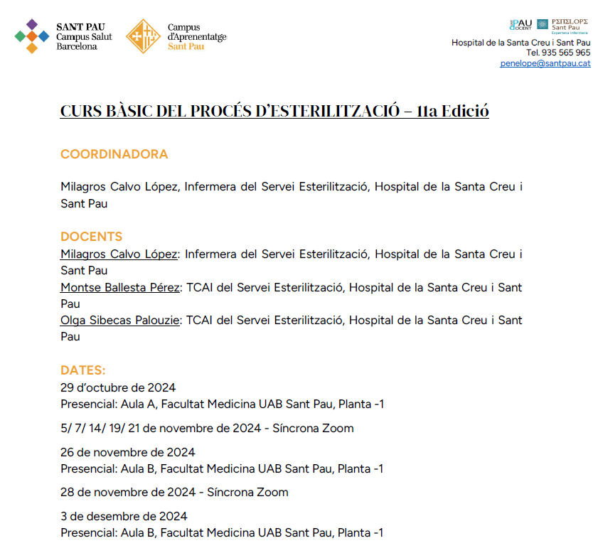 Des de Campus Aprenentatge <a href="/HospitalSantPau/">Sant Pau - Campus Salut Barcelona</a> compartim la nova edició del curs "CURS BÀSIC DEL PROCÉS D’ESTERILITZACIÓ"
<a href="/PenelopeSantPau/">PenelopeSantPau</a>
#OrgullSantPau
<a href="/InfermeriaSPau/">Direcció Infermera Hospital de Sant Pau</a>
<a href="/COIBarcelona/">Col·legi d'Infermeres i Infermers de BCN (COIB)</a>
Preinscripcions: docencia.recercasantpau.cat/ca/enllac-a-in…