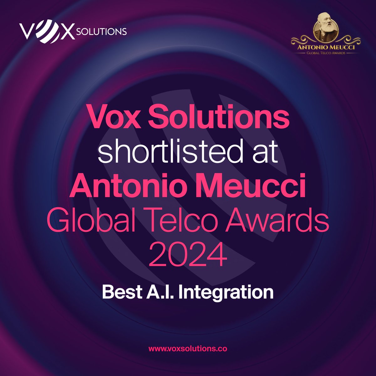 Vox Solutions is excited to announce that we have been shortlisted for the prestigious Antonio Meucci Global Telco Awards 2024 under the “Best A.I Integration” category!