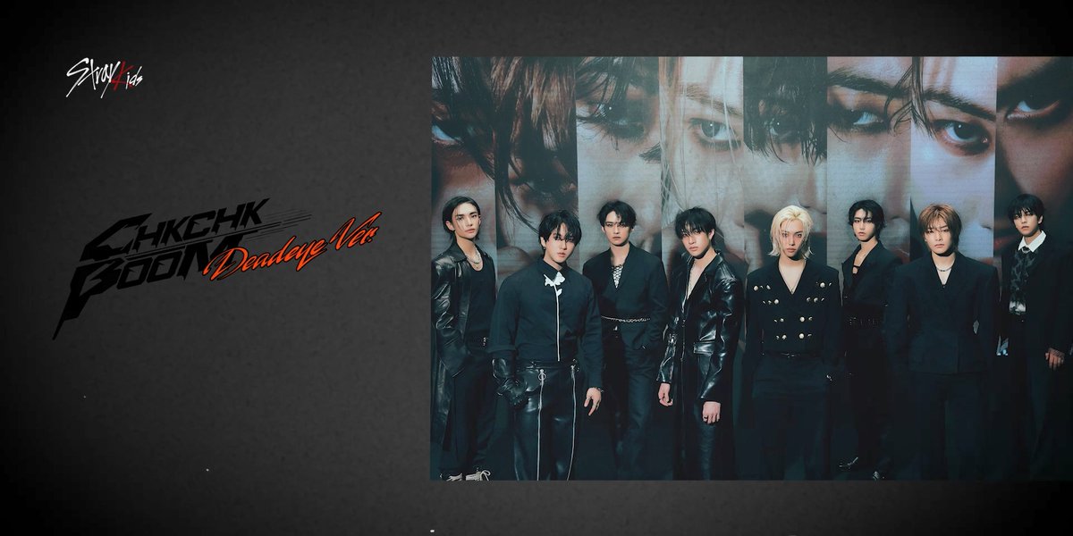 Stray Kids(스트레이 키즈) "Chk Chk Boom (Deadeye Ver.)" Lyric Visualizer

youtu.be/g1OvJCxFe2M

Listen to "Chk Chk Boom (Remixes)" now💥
Stray-Kids.lnk.to/chkchkboomremi…

#StrayKids #스트레이키즈
#ChkChkBoom_Remixes
#ChkChkBoom_DeadeyeVer
#ChkChkBoom
#StrayKidsComeback
