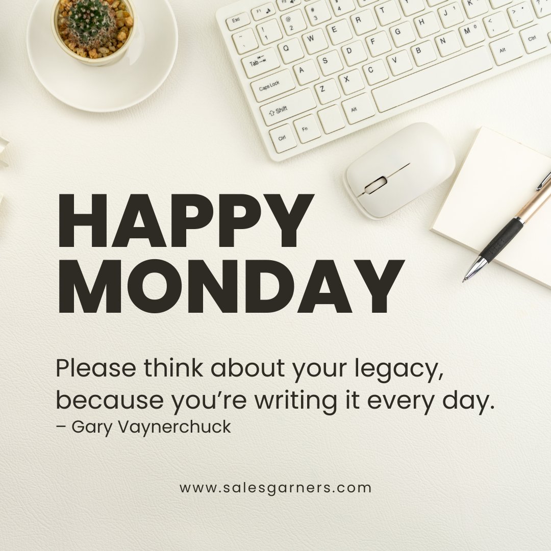 Happy Monday,

Please think about your legacy, because you’re writing it every day. – Gary Vaynerchuck

Visit us:- salesgarners.com

#SalesGarners

#future #leadership #serviceprovider #b2bmarketing #B2BLeadGeneration #mondaymotivation #2024goals #happymonday