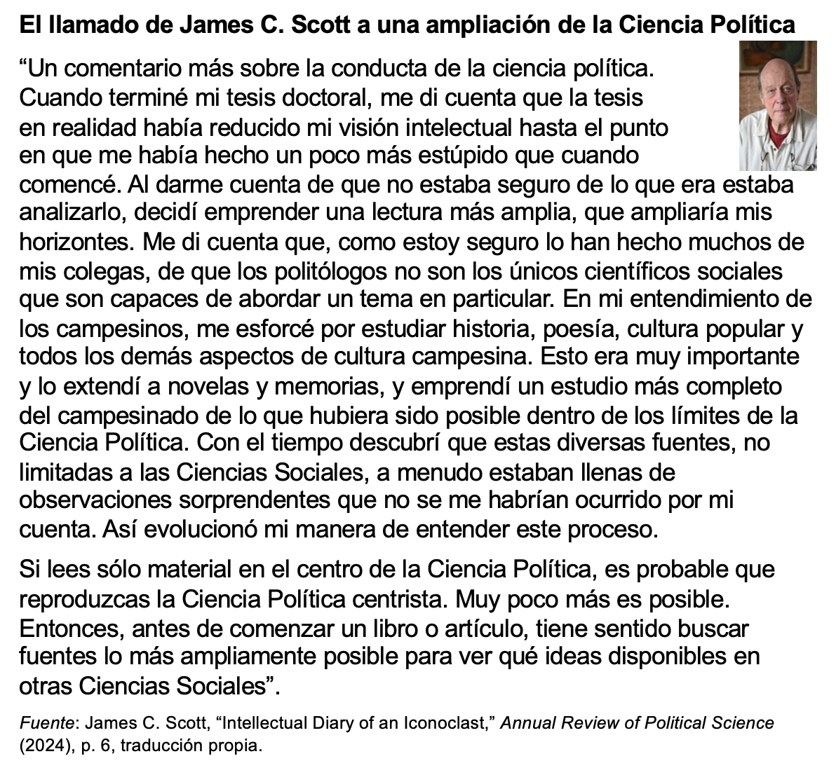 GerardoMunck's tweet photo. James C. Scott concluye sus notas autobiográficas con algunos consejos para evitar una visión intelectual estrecha en la Ciencia Política.👇

Yo agregaría que no se trata solo de fuentes de lecturas sino también de las preguntas que uno está dispuesto a investigar. https://t.co/oeyfvxUw42
