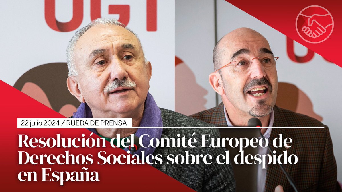 UGT_Comunica's tweet image. 🔴 RUEDA DE PRENSA | Resolución del Comité Europeo de Derechos Sociales sobre el despido en España

🗣️ Pepe Álvarez (@SG_UGT), sec. general UGT; y Fernando Luján (@flujandefrias), vice sec. general de política sindical

🎥En directo a las 11.00h: youtube.com/live/e2WCVk9yS…