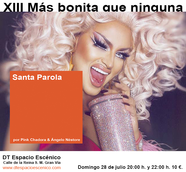 Esta semana en DT Espacio Escénico:

XIII Más bonita que ninguna, comisariado por Supremme De Luxe

Ilegal Late Show, por Marcus Massalami &amp; Bestiah. Jueves 25 de julio 20:00 h. y 22:00 h. 10 €.