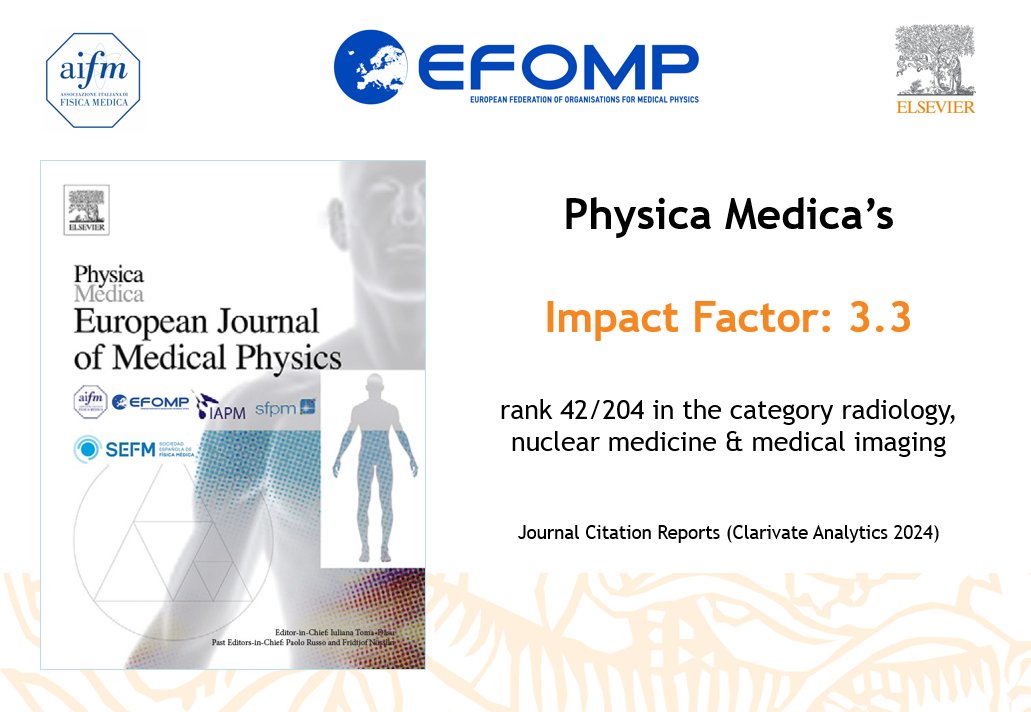 EFOMP_org's tweet photo. 📢 Exciting News from @PhysicaMedica‼️
👏 We are thrilled to announce that the new Impact Factor 2023 is released👇
✅Physica Medica received an Impact Factor of 3.3‼️
✅ It reached rank 42/204 journals (quartile 1) in the category radiology, nuclear medicine &amp; medical imaging‼️ https://t.co/x1JpJUDkNc