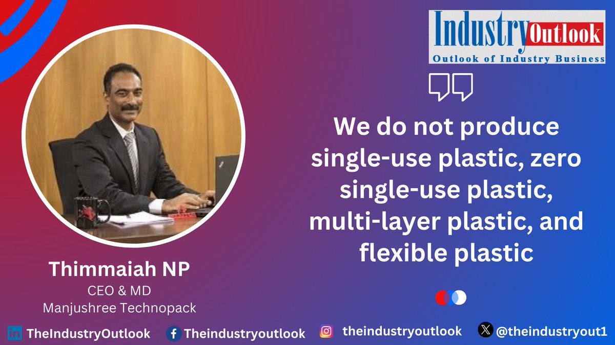 theindustryout1's tweet photo. Driving the Shift Towards Circular Economy & Sustainability in Packaging
Thimmaiah NP, CEO & MD, Manjushree Technopack
Read more: https://t.co/iQiuJaDb1p
#circulareconomy #packagingmaterial #plasticindustry #growthopportunity #wastemanagement #circulareconomy https://t.co/B20VoJSTWV