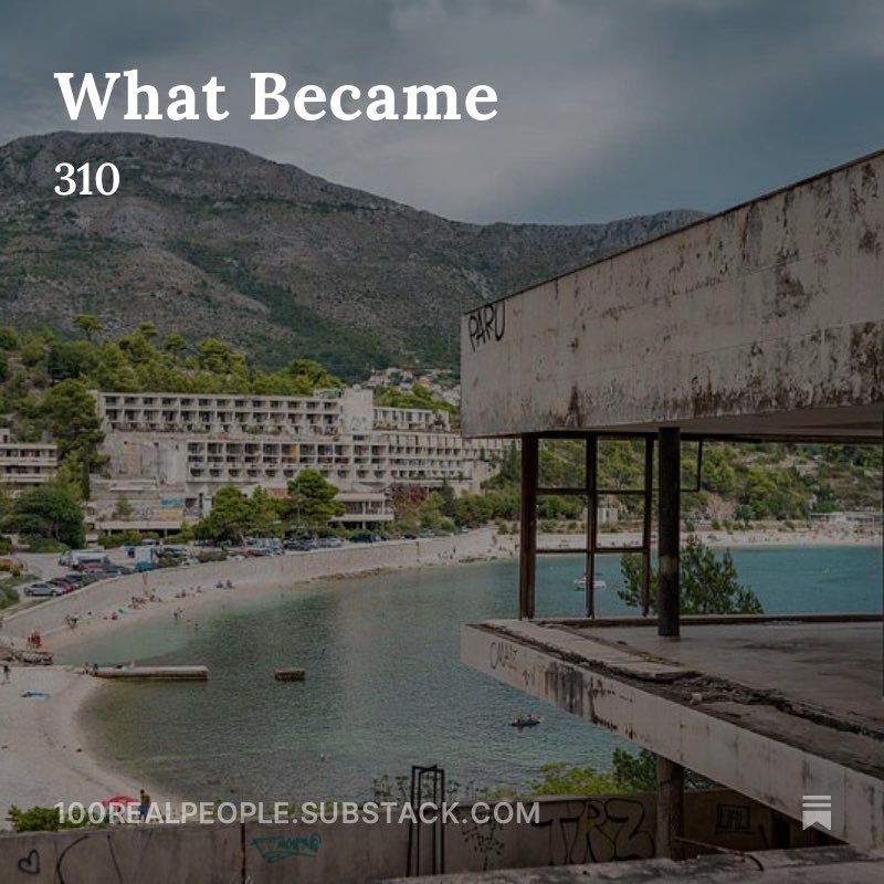 What Became, by <a href="/100realpeople/">100 Real People</a> open.substack.com/pub/100realpeo…
