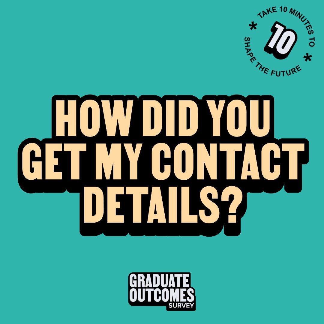 Your uni/college is working with <a href="/ukhesa/">HESA UK</a> for the #GraduateOutcomes survey &amp; will supply your contact details for the sole purpose of conducting the survey. We take info security extremely seriously &amp; are committed to keeping your data secure. Learn more: bit.ly/3zrnGrB