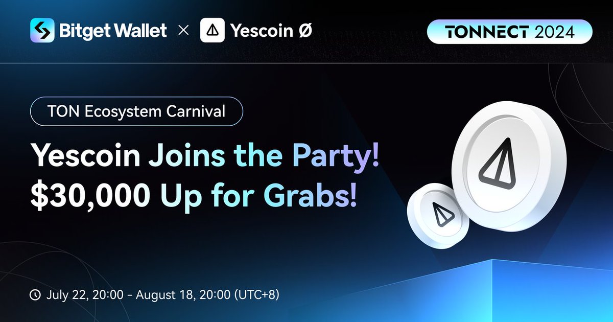 BitgetWallet's tweet photo. 【TONNECT 2024】 Say "YES" to big launches! Head to @the_yescoin now to complete #BitgetWallet tasks and win from an exclusive $30,000 Yescoin prize pool!

✨ Users who visit #Yescoin and complete Bitget Wallet-related tasks will receive 3 raffle entries that will be shared in a million dollar prize pool.

🆕 New users completing tasks WILL receive 5 GASU.

📝 How to participate:
1️⃣ Download Bitget Wallet: https://t.co/PKVWAyvBE6
2️⃣ Visit the #TON Ecosystem Carnival event page: https://t.co/DNXLq6vzHJ
3️⃣ Complete Yescoin activity tasks

📅 Event duration: July 22, 20:00 - August 18, 20:00 (UTC+8)

Don't miss out! Explore the TON ecosystem and earn amazing rewards!

#TONNECT2024