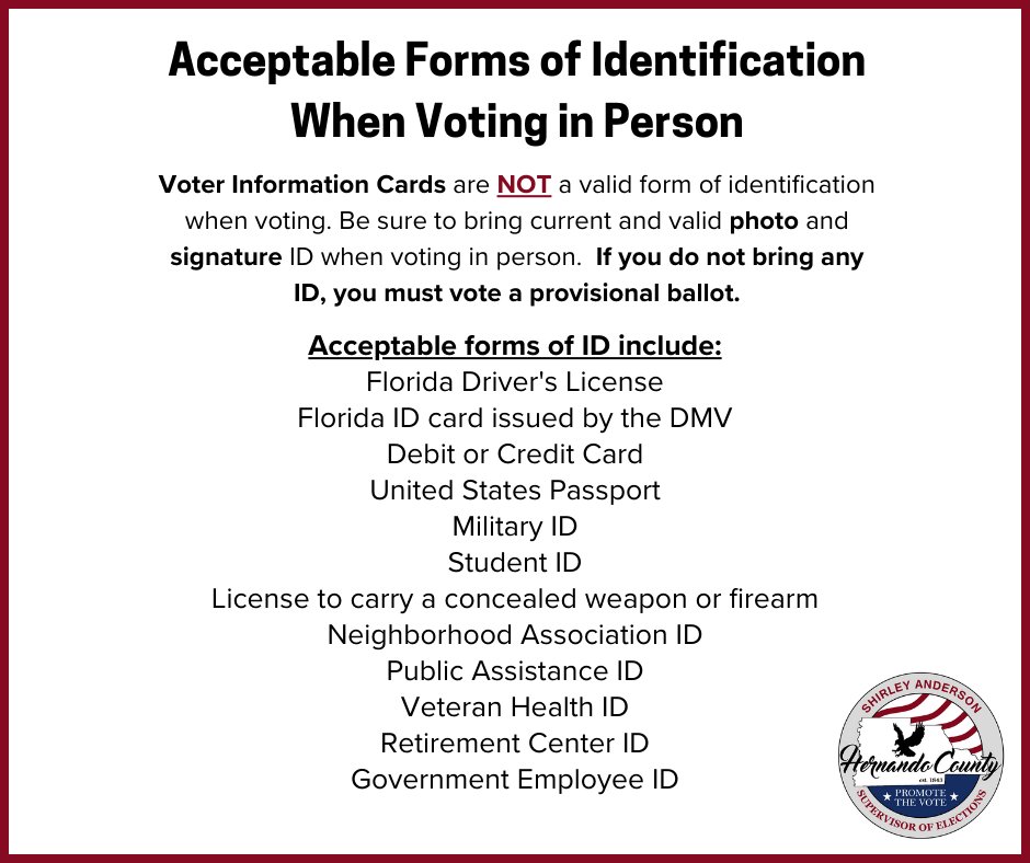 HernandoVotes's tweet photo. We have a list of acceptable forms of ID that you can bring with you to your polling location. For more election information, please visit our website at https://t.co/cJ1yskeWlv
#TrustedInfo2024 #TrustedElectionInfo https://t.co/KavM3k2iX0
