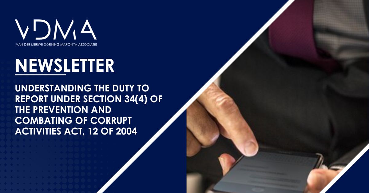 VDMALAW's tweet image. FEATURE ARTICLE: Understanding the Duty to Report under Section 34(4) of the Prevention and Combating of Corrupt Activities Act, 12 of 2004

Don't miss this must-read feature: Click on the link below for the full article:  (vdmalaw.com)