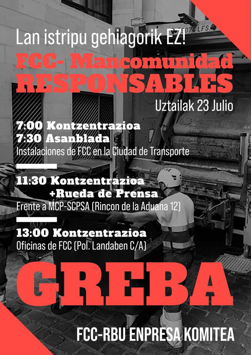 FCC-RBUren enpresa-batzordeak antolatzea erabaki du eta 24 orduko lanuztea deitu du lankide baten heriotza salatzeko.
El Comite de empresa de FCC-RBU decide organizarse y convoca un paro de 24 horas para denunciar la muerte de un compañero en el trabajo