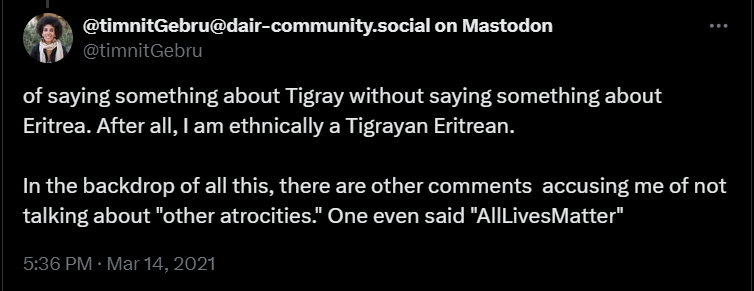 WanderFearless's tweet photo. 1/Let's talk real facts: this is a serious case of projection. Prior to #tigray war, @timnitGebru barely mentioned #Eritrea. She talked more ab #Ethiopia & self -identified as an #Ethiopian. This is paradoxically, fr a person that was kicked out of her "homeland" bc of ethnicity https://t.co/zrlil3ZDK4