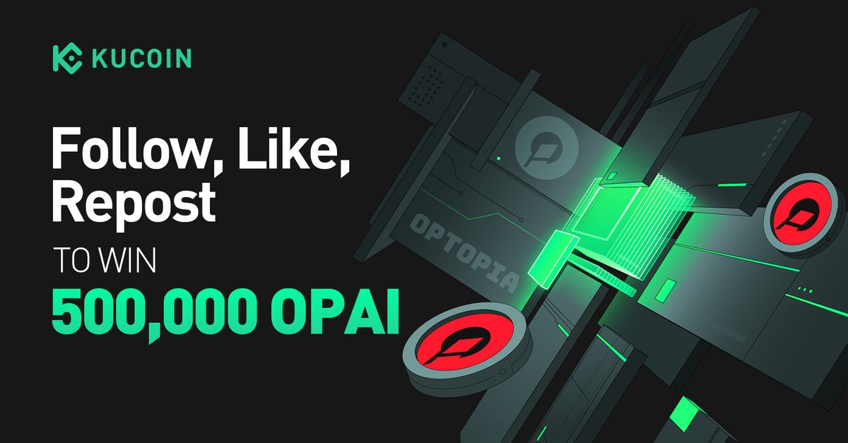 kucoincom's tweet image. 🎉#Giveaway: Celebrate $OPAI listing on #KuCoin - 500,000 $OPAI for grabs! 🎁

To enter: 
1️⃣Follow @kucoincom &amp;amp; @Optopia_AI
2️⃣Like + Repost with quote "Trade $OPAI on #KuCoin!" + tag 3 friends
3️⃣Fill out: forms.gle/b8xj1LrUrY6Eju…

⏰ Ends at 13:00 Jul 24 (UTC)