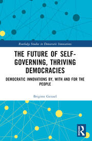Now also available as paperback and open access
The Future of Self-Governing, Thriving Democracies | Democratic Innova (taylorfrancis.com)