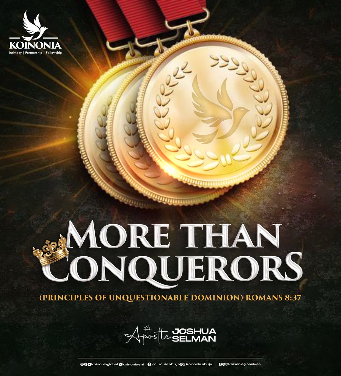 koinoniaeni's tweet photo. Dear Beloved, kindly click on the link below to download the audio message of “MORE THAN A CONQUEROR (PRINCIPLES OF UNQUESTIONABLE DOMINION“ WITH APOSTLE JOSHUA SELMAN.
https://t.co/fikqjSUrmB
#ApostleJoshuaSelman
#MoreThanConquerors
#PrinciplesOfUnquestionableDominion
#KoinoniaUSA
#KoinoniaAbuja
#KoinoniaZaria
#KoinoniaGlobal
