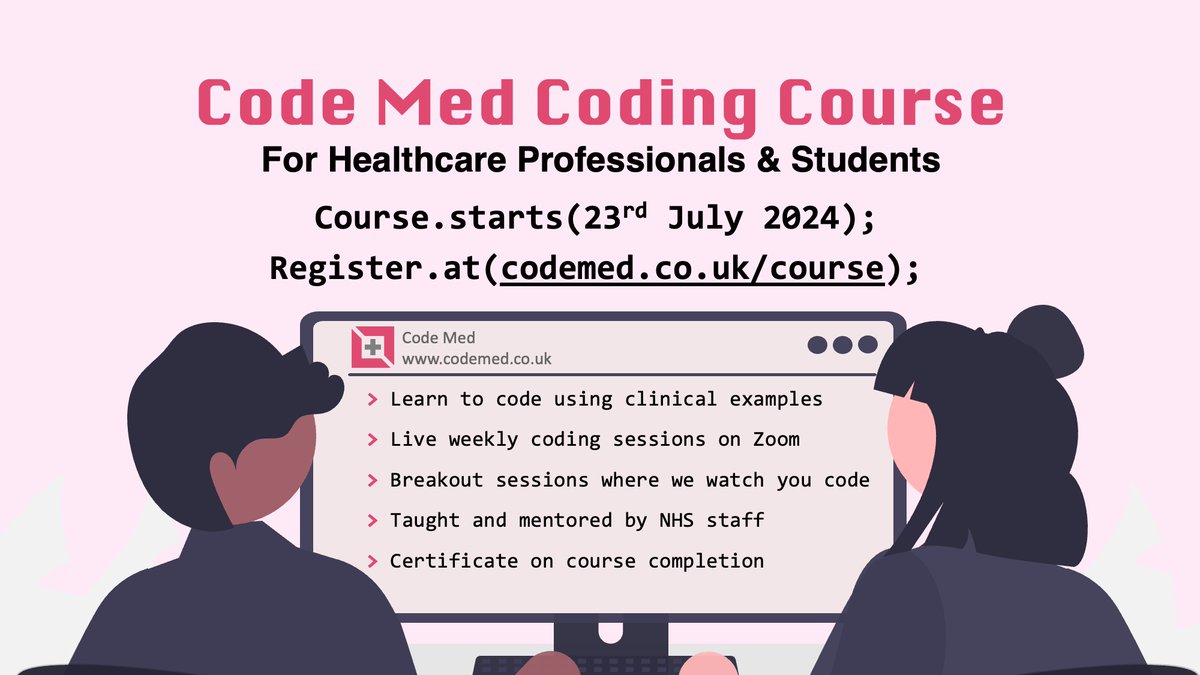 Final chance to join our next coding course, starting tomorrow 7pm! 

Find out more and sign up here: codemed.co.uk/course/

#MedTwitter