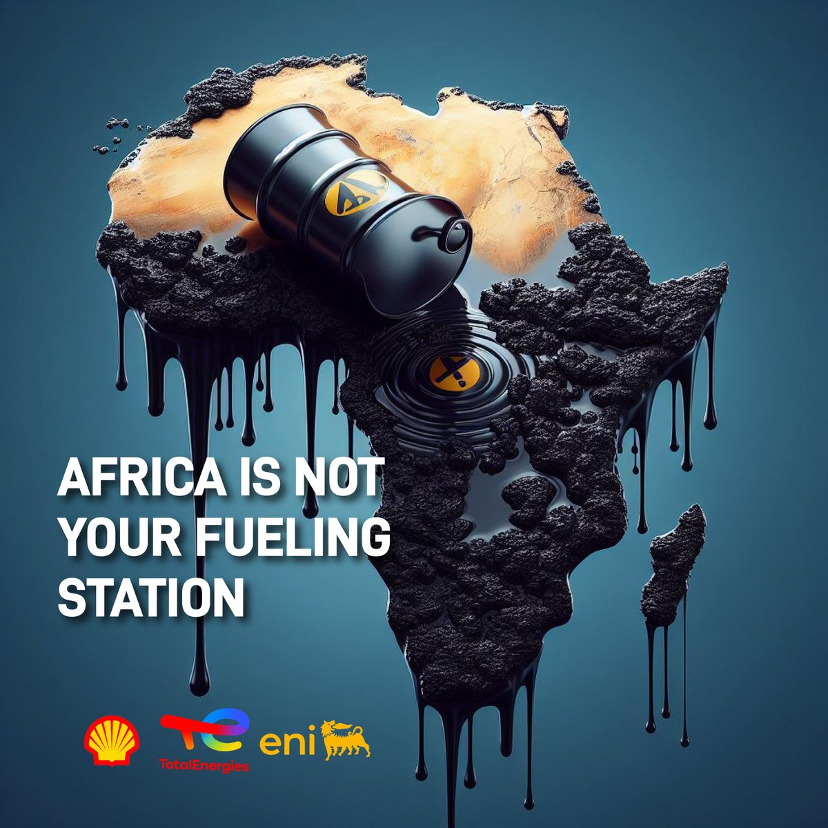 We will not allow the drilling of oil in Africa. 

Stop these neo-colonial activities - we are not here for it!