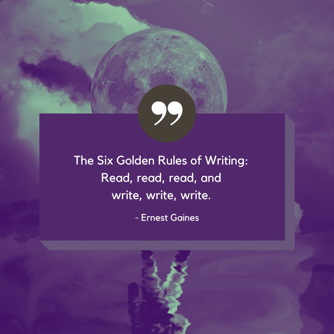 LVLuca1's tweet photo. Special announcement is coming soon. For now, I want to highlight a quote by Ernes Gaines about the six golden rules of writing. Stephen King offered a similar quote: "If you don't have the time to read, you don't have the time (or the tools) to write." #lvluca #WritingCommunity https://t.co/7zcDdVRFYA