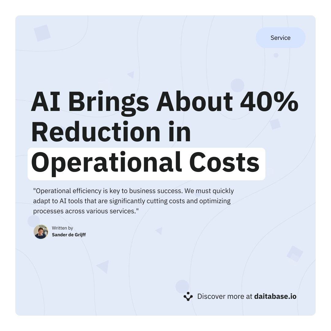 Daitabase's tweet image. Cutting costs and boosting efficiency with AI! 💡 Businesses are seeing a 40% reduction in operational costs, thanks to contemporary AI tools. #BusinessEfficiency #AIinOperations #CostReduction