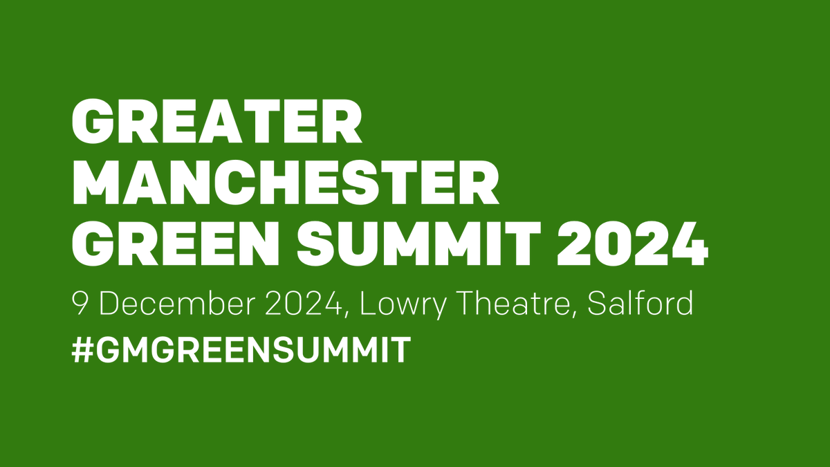 Save the date: #GMGreenSummit 2024 🗓️💚 

Greater Manchester Green Summit will be returning to the Lowry Theatre on Monday 9th December! Free ticket registrations will open soon - sign up to our mailing list here to be the first to know: eepurl.com/duVB-z #GMGreenCity