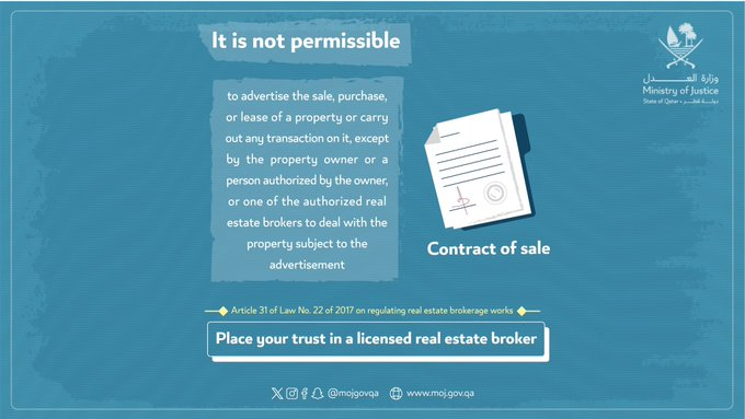 GulfTimes_QATAR's tweet photo. It is not #permissible to #advertisethesale, purchase or lease of a #property or carry out any transaction on it, except by the #property_owner or a person authorized by the owner, or one of the authorized real estate brokers to deal with the property subject to the #advertisement. @mojgovqa
#MOJ_QATAR #RealEstaeBrokerage