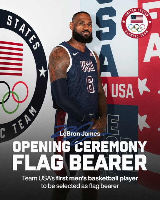 Opening Ceremony Flag Bearer announcement for LeBron James   Graphic reads, "Team USA's first men's basketball player to be selected as flag bearer."