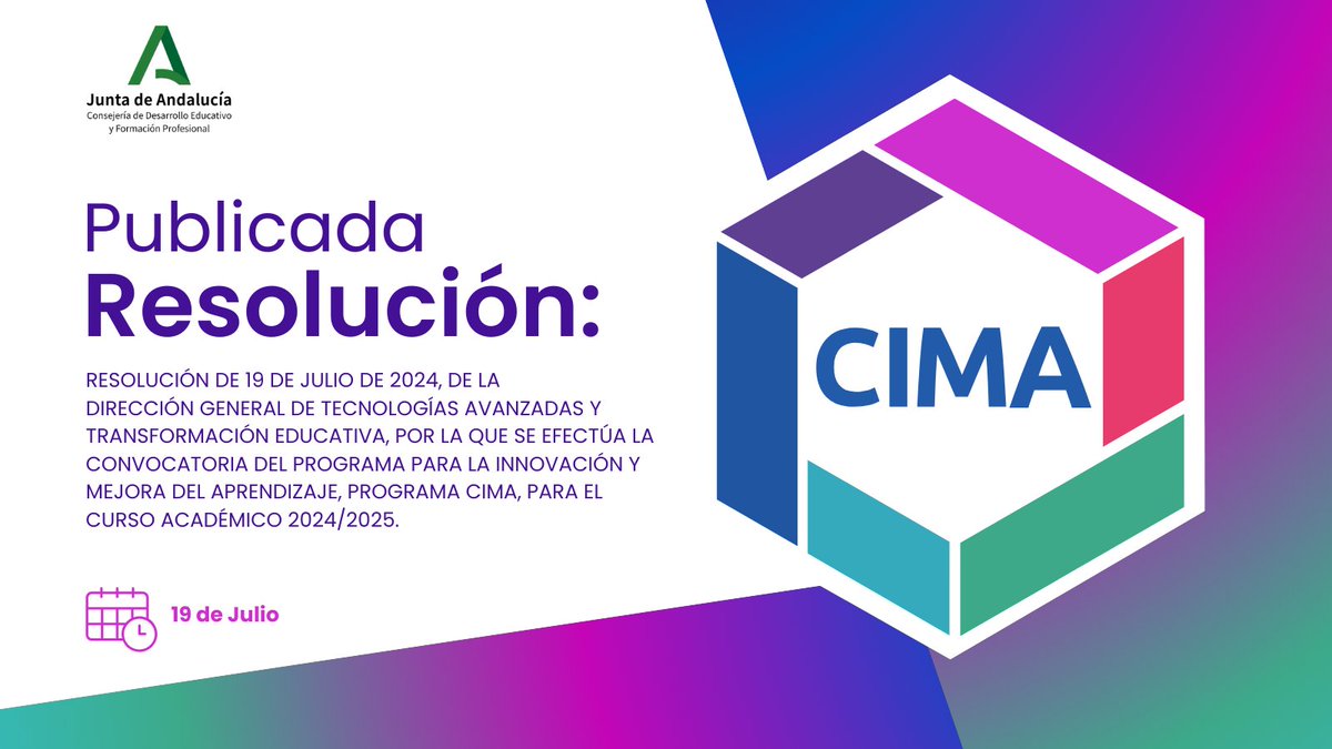 📢 Publicada la Resolución de 19 de julio 2024 por la que se efectúa la Convocatoria del Programa para la Innovación y Mejora del Aprendizaje, Programa CIMA, para el Curso Académico 2024/2025.

Link aquí 👇🏻
lajunta.es/4y9d5

#ProgramaCIMA <a href="/EducaAnd/">Consejería Desarrollo Educativo y FP</a>