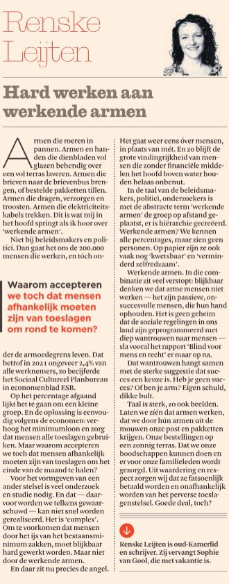 Zomercolumn in het <a href="/FD_Nieuws/">FD Nieuws</a>. Over de taal en beeldvorming over “werkende armen”. En over beleidsmakers die afstand en hiërarchie creëren door die taal. 

fd.nl/opinie/1523804…