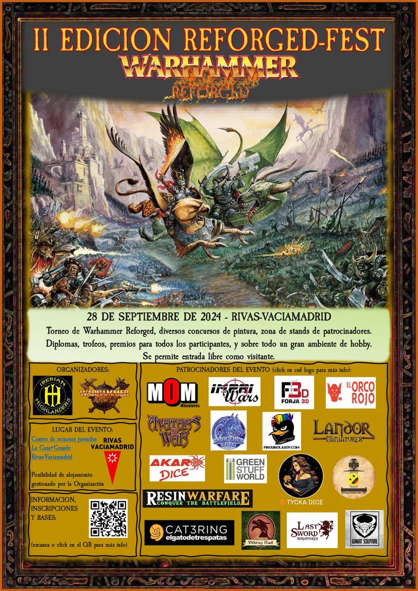 Nuevo cartel de la segunda edición del Reforged con los patrocinadores actualizados. Y os recuerdo que ya esta abierto el plazo de inscripciones.

Bases e información: acortar.link/XLJbIf

#WarhammerFantasy