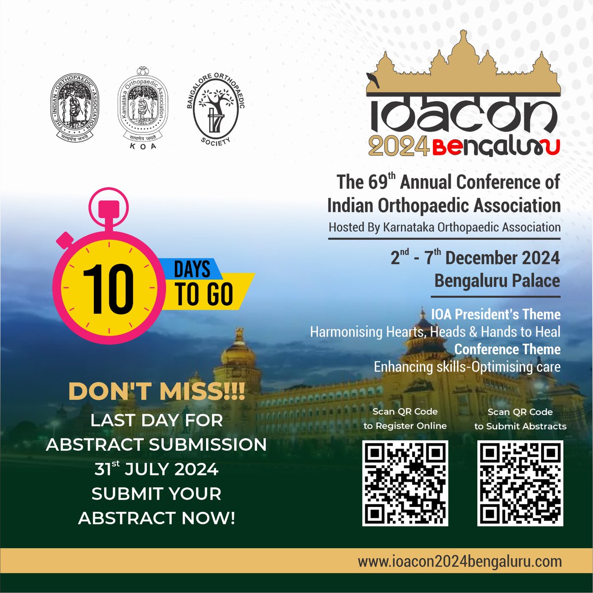 IOACON2024BLR's tweet photo. Last 10 days to go!! hurry

visit: https://t.co/ditDYJi9ce

Register and submit your abstracts today!

#10daystogo #ioacon #ioacon24 #bangalore #bangalorepalace #nammabengaluru #registernow #abstractsubmission #Ortho https://t.co/ErCNDs0vvs
