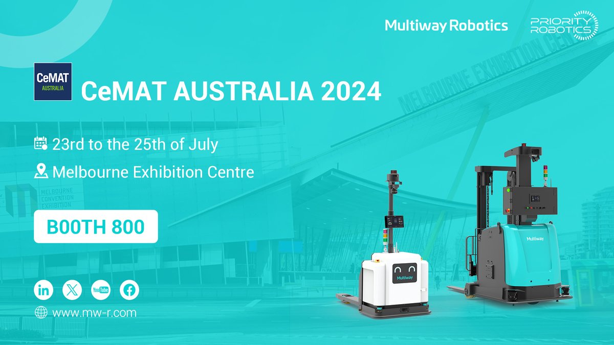 MultiwayRobotic's tweet image. Let&apos;s meet at
CeMAT AUSTRALIA 2024 
Melbourne Exhibition Centre
the 23rd to the 25th of July
Stand: 800
🎈🎈🎈 🎉🎉🎉 

Learn more about us: mw-r.com

#Robotics 
#AGVTechnology 
#intralogistics
#industrialrobot 
#agvs 
#factoryautomation
#AutomatedGuidedForklift