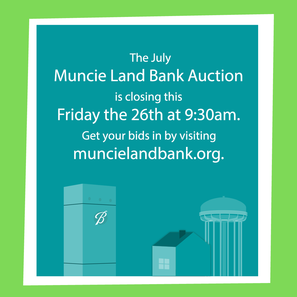 MuncieLandBank's tweet photo. The auction closes this Friday! Get your bids in before it's too late! 📝 https://t.co/iHM1Vdae97