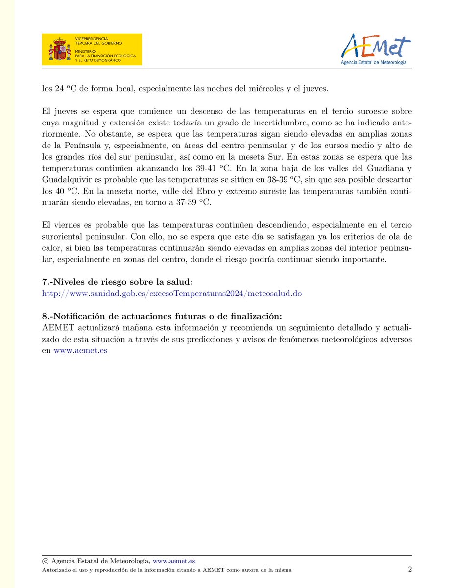 ⚠️ Aviso especial | OLA DE CALOR

Temperaturas muy altas en los próximos días: 40 a 42 °C en el centro y sur peninsular. 
Noches muy cálidas, en las que no se bajará de 22 a 24 °C.
Aunque habrá un descenso térmico a partir del jueves, continuará el calor intenso en amplias zonas.