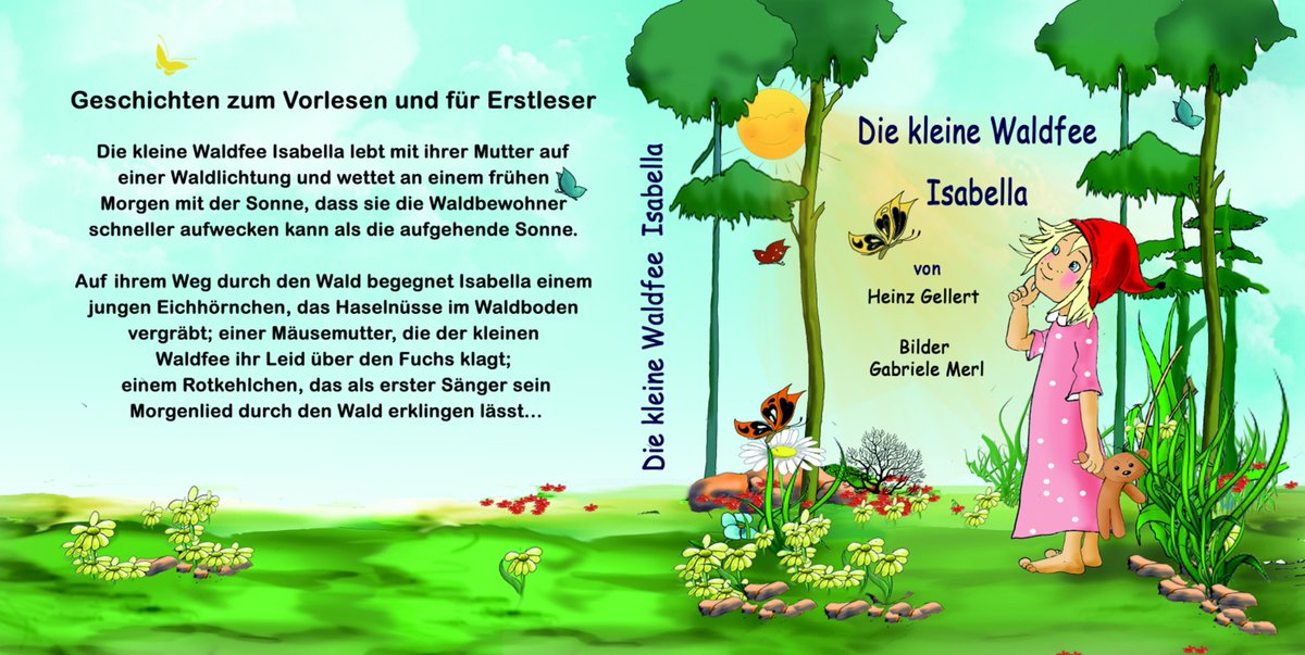 heigebln's tweet photo. Wird immer wieder bestellt! Danke!
Mein Vorlesebuch (illustriert): "Die kleine Waldfee Isabella" im Online-Handel:
Taschenbuch (s/w) ISBN 978-3-7450-4433-6
Softcover groß (farbig) ISBN 978-3-7467-8285-0
Hardcover (farbig) ISBN 978-3-7375-8235-3 https://t.co/980NokaKMC