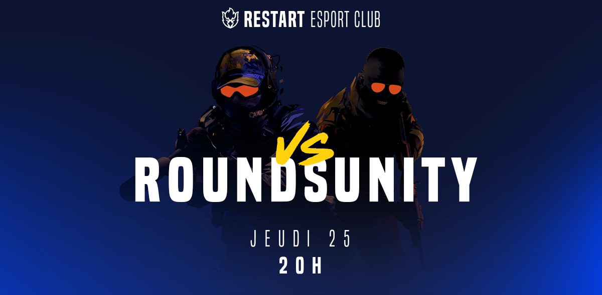 🎮🔥 Rendez-vous ce soir à 20H pour soutenir Restart Esport Club face à RoundsUnity ! 
Préparez-vous pour un match intense sur CS2 !