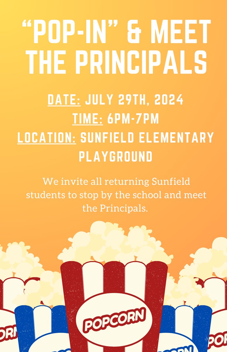 Meet the principals and join us for popsicles/popcorn this week! See flyers for details.