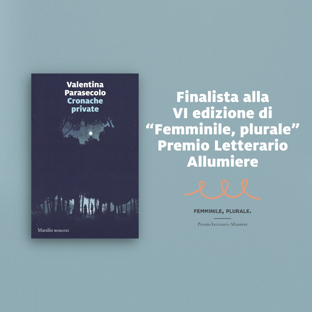 👏 Siamo molto lieti di annunciare che “Cronache private” di Valentina Parasecolo è finalista alla VI edizione di “Femminile, plurale” — Premio Letterario Allumiere!

Incrociamo le dita!🤞

Scopri il libro qui
🔗 marsilioeditori.it/libri/scheda-l…