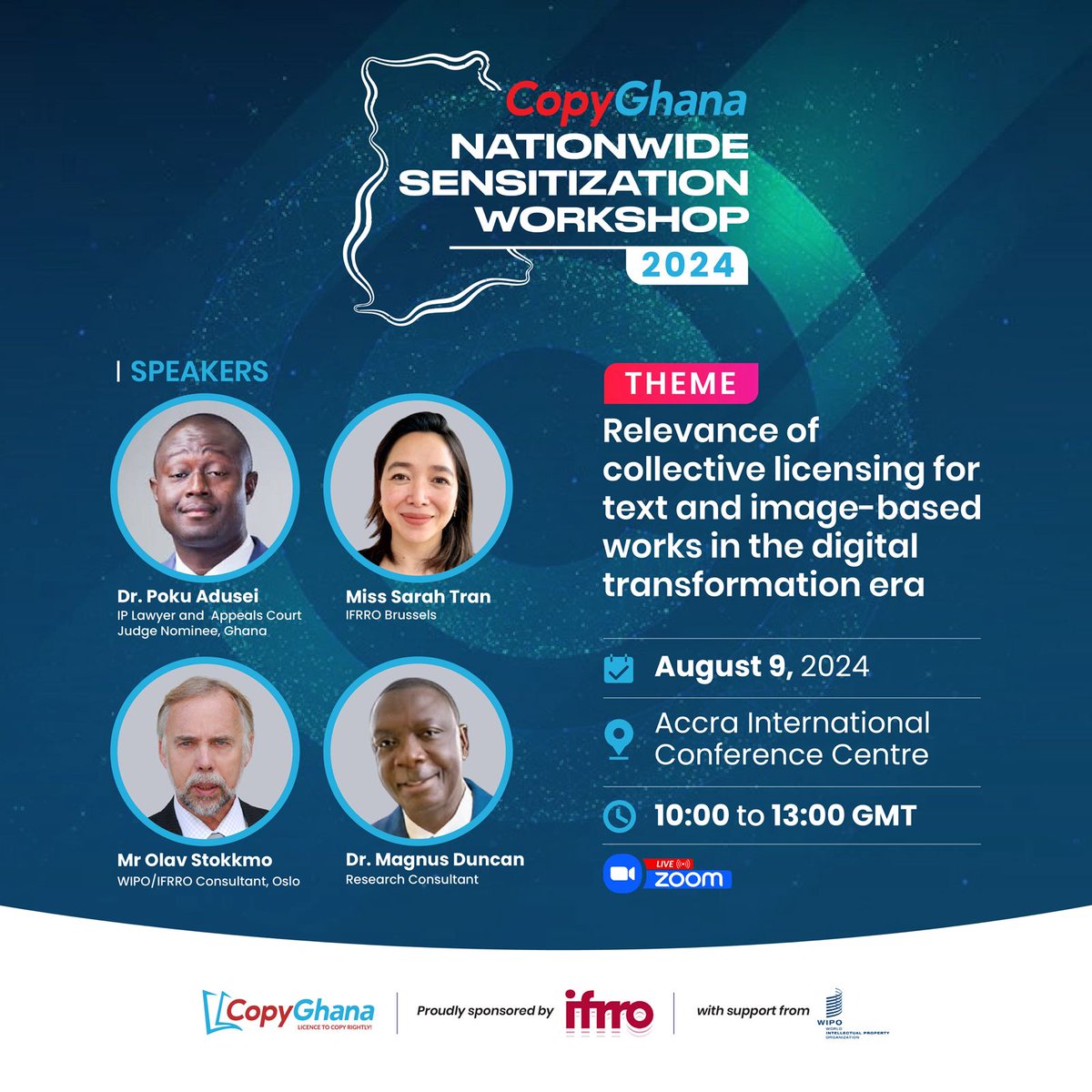 CopyGhana's tweet photo. Introducing our speakers for CopyGhana’s 2024 Sensitization Workshop!

This hybrid event takes place on August 9, 2024 at 10 a.m. Click the link below to register and secure your spot-https://t.co/g4kUD28De0

View flyer below for more details.
#copyright #AI https://t.co/TLq6Skz8nK