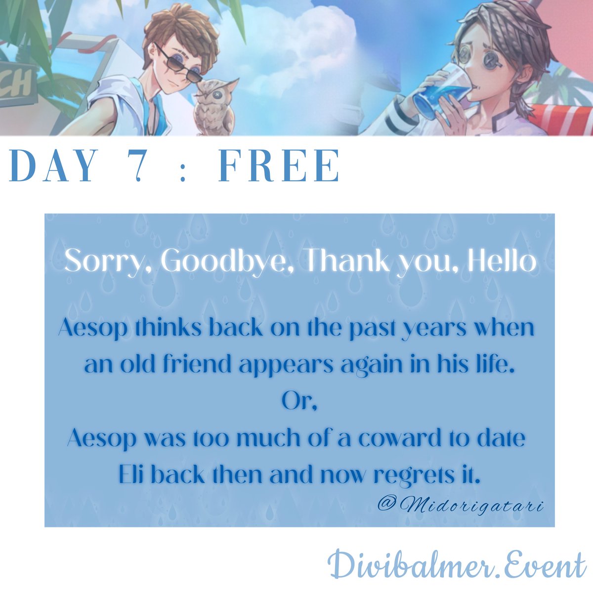 DivibalmerEvent's tweet photo. @Miidori6's participation for Day 7 !

[Link below]

#ElisopAeseliSummerWeek2024
#elisop #aeseli #占納 #納占 https://t.co/DwIHetZYbV