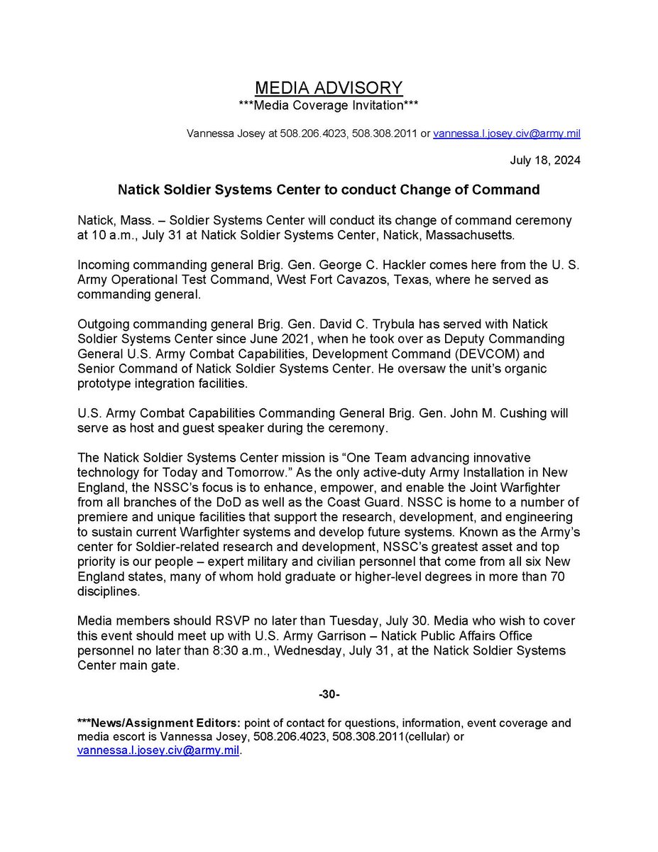 Natick Soldier Systems Center will conduct its change of command ceremony at 10 a.m., July 31 at Natick Soldier Systems Center, Natick, Massachusetts.